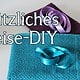 Nützliches Reise-DIY
