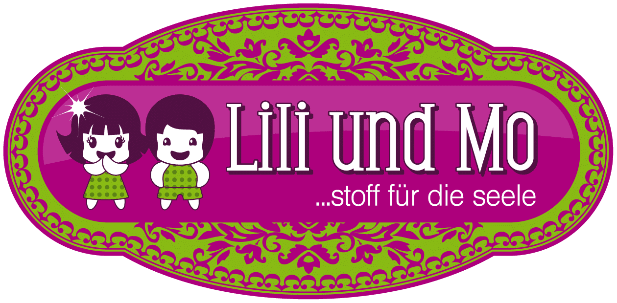 Lili und Mo – Stoff für die Seele