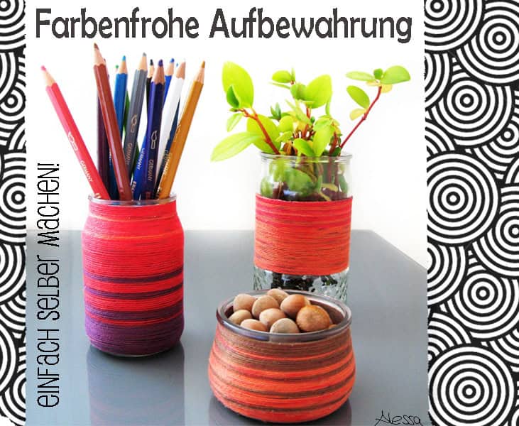 DIY – Farbenfrohe Aufbewahrung