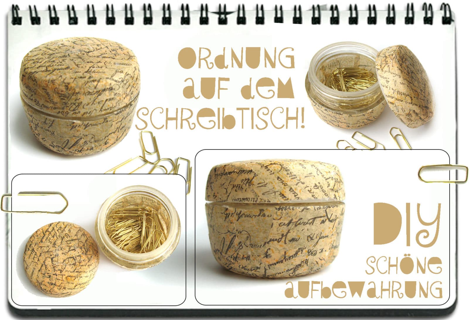 DIY – hübsche Kleinaufbewahrung