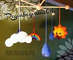 Häkel-Mobile mit Sonne, Wolken, Regen und Regenbogen