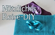 Nützliches Reise-DIY