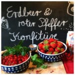 Last-Minute-Erdbeerkonfitüre mit rosa Pfeffer