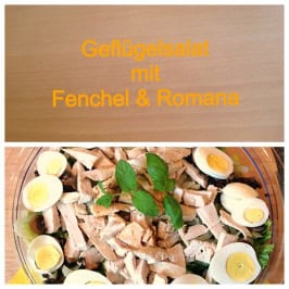 Geflügelsalat mit Fenchel ...