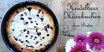 Heidelbeer-Käsekuchen ohne Boden