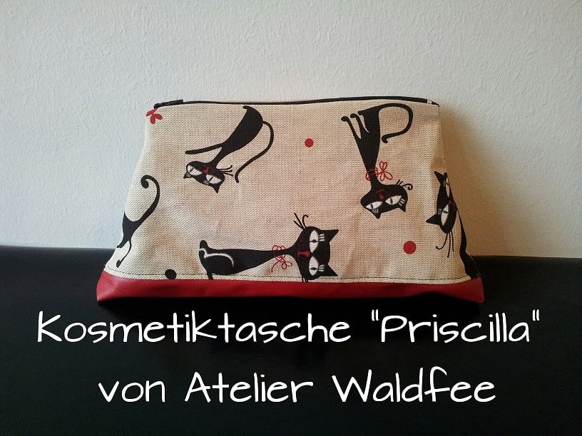 Anleitung mit Schnittmuster Kosmetiktasche „Priscilla“