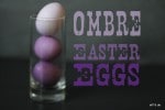 Ombre Easter Eggs
