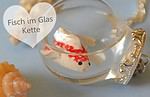 Fisch im Glas – Kette