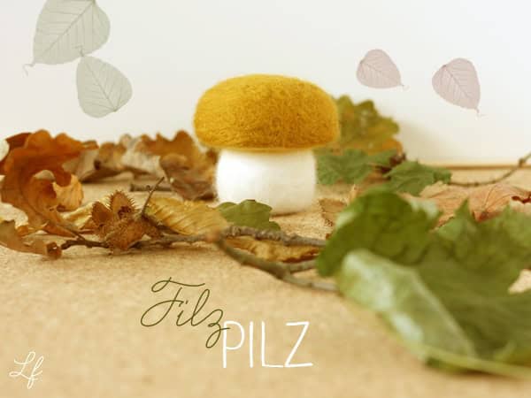 Waldpilz aus Filz
