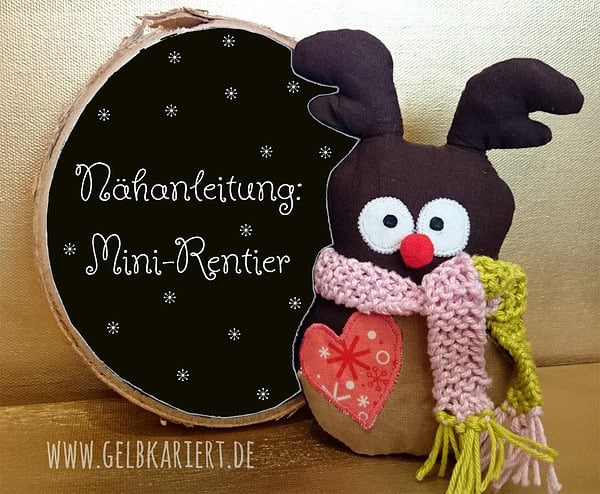 Nähanleitung für ein Mini-Rentier