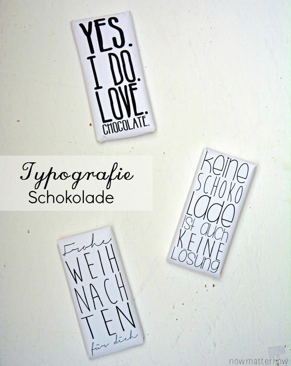 10-Minuten-Geschenkidee | Typografie Schokolade