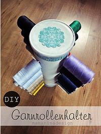 DIY Garnrollenturm für den Nähplatz