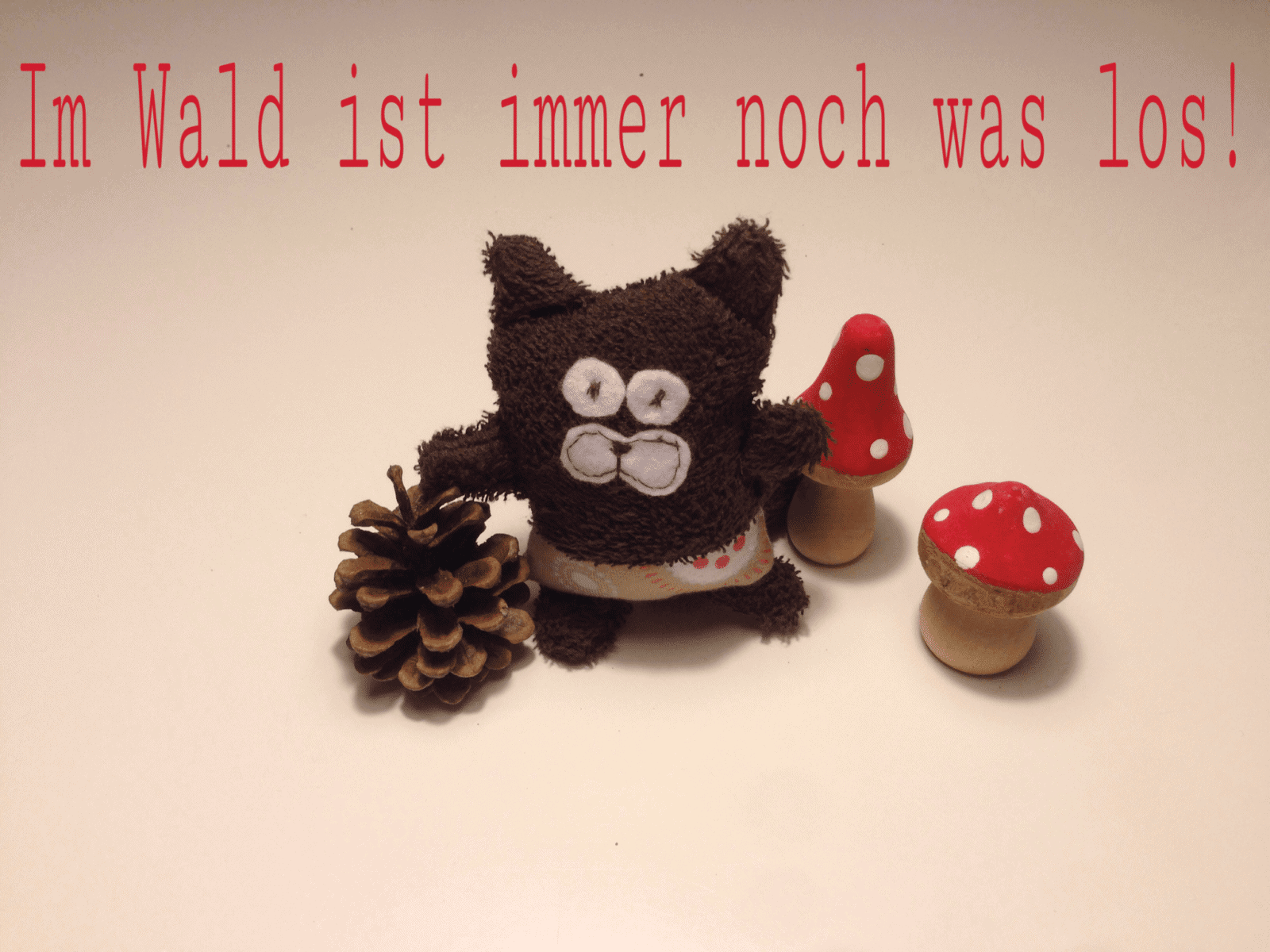 Im Wald ist immer noch was los! Frotteehörnchen