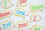 Pow Bam Zap! Lasst die Kekse sprechen