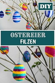 Ostereier filzen