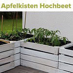 Hochbeet aus alten Obstkisten & Schilder aus Schiefer