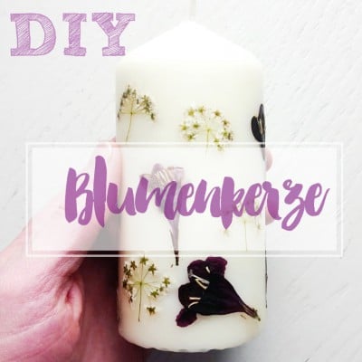 DIY | Wunderschöne Blumen-Kerze
