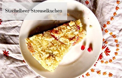 Stachelbeer-Hefe-Streuselkuchen