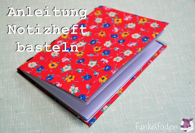 Notizheft aus Papier und Stoffresten