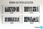 Geschenkidee – Namen aus Fotos gestalten