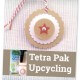 Von der Milchtüte zum Geschenkanhänger - Tetra Pak Upcycling