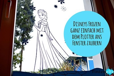 Plottertipps - Disneys Frozen ans Fenster zaubern