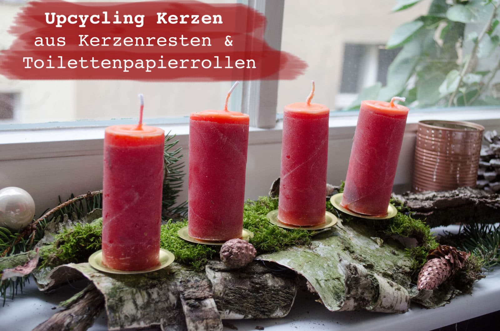 Upcycling – Kerzen aus Wachsresten und Toilettenrollen