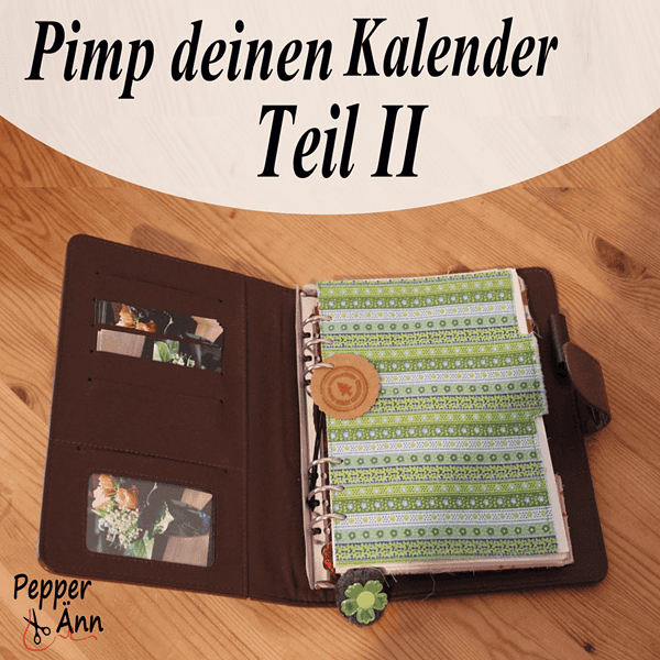 Pimp deinen Kalender Teil II