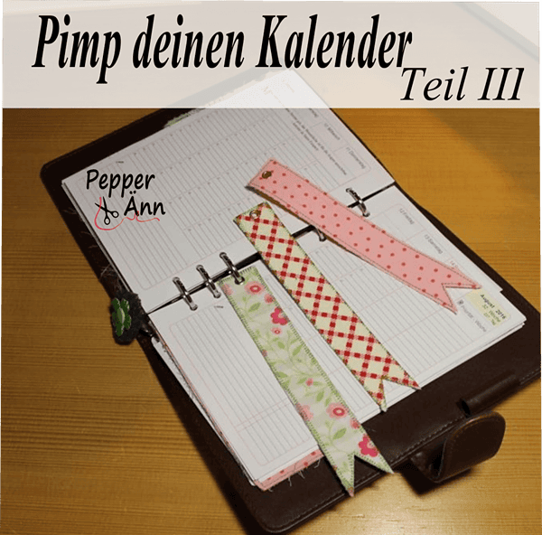 Pimp deinen Kalender-Teil III - Lesezeichen zum Einheften