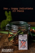 Das … Happy Frühstücks DIY Müsli