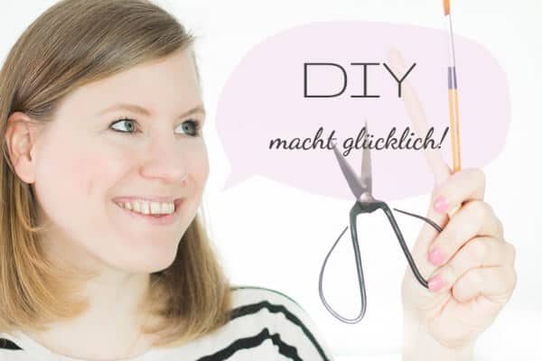 DIY macht glücklich