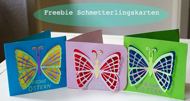 Plotterfreebie – Osterkarten mit Schmetterling