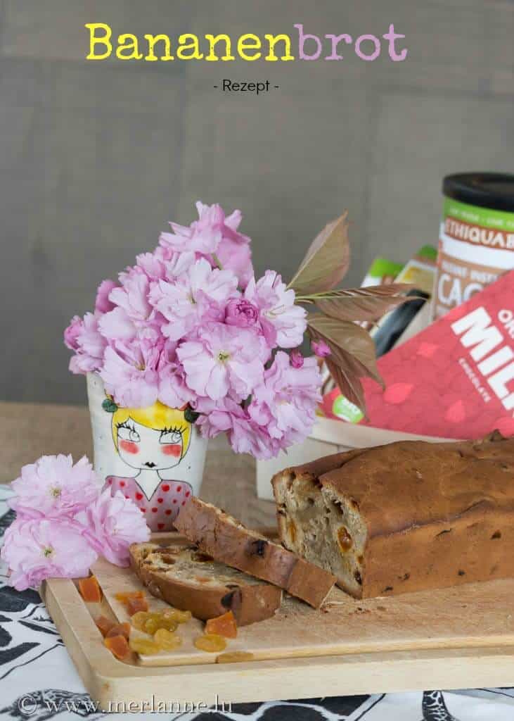 Mach‘ mir ein „Fairtrade“-Bananenbrot