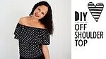 Off Shoulder Top nähen / Video-Anleitung