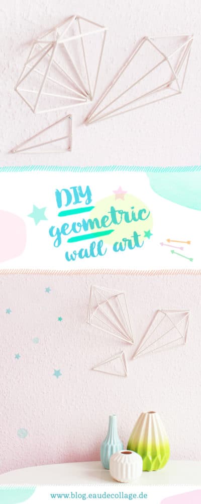 DIY GEOMETRIC WALL ART / WANDOBJEKTE BASTELN