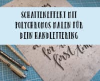 Schatten mit Polychromos malen für dein Handlettering