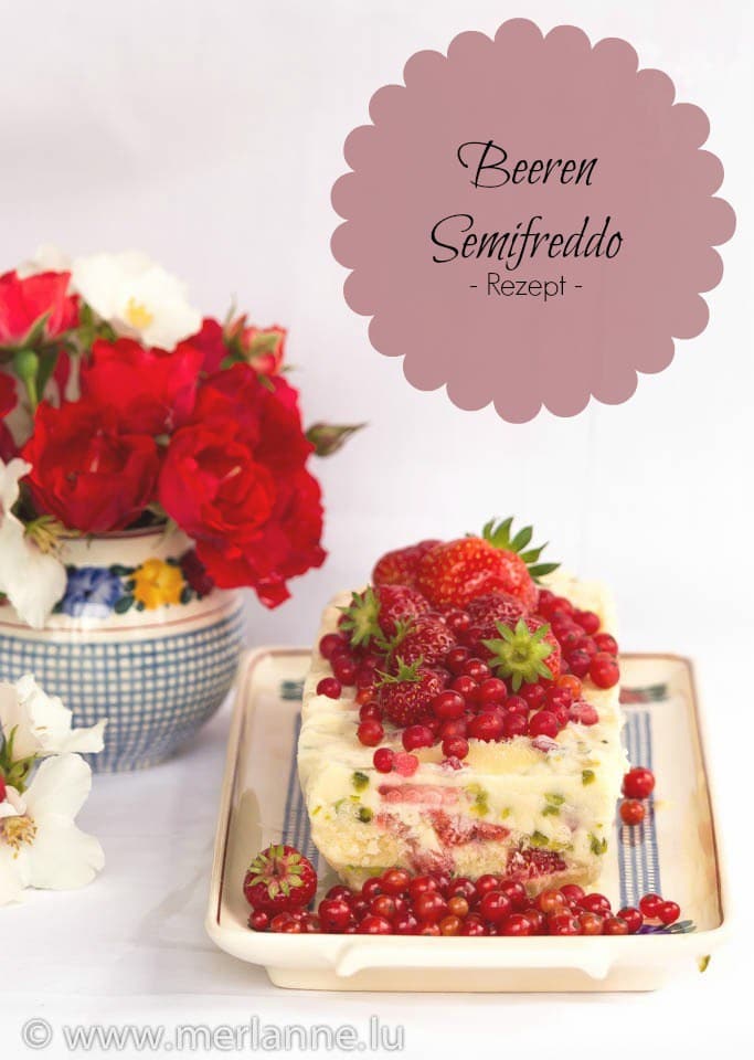 Sommer, Sonne … Semifreddo