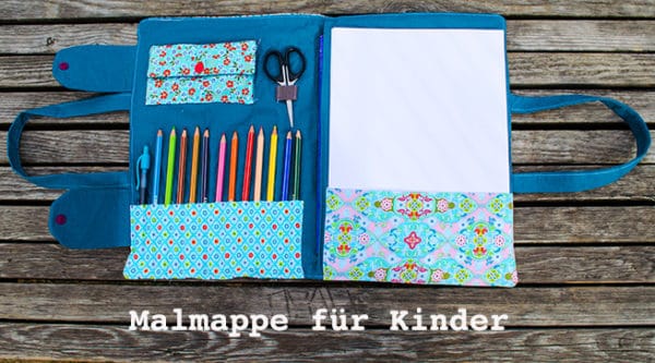 Nähanleitung - Malmappe für Kinder