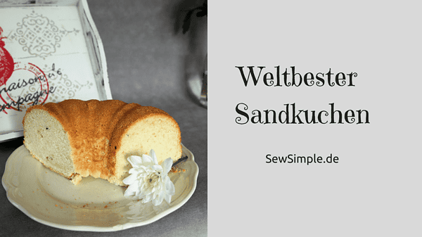 Weltbester Sandkuchen (ohne Ei/vegan)