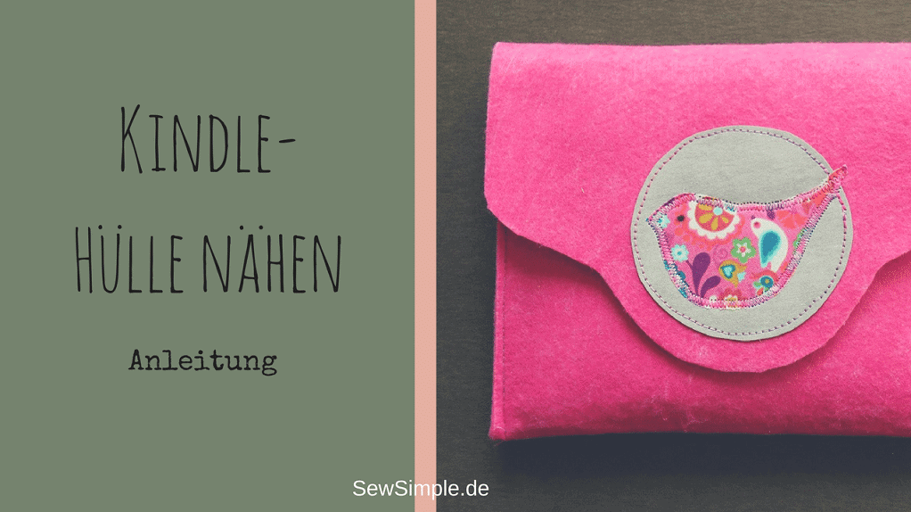 Kindle-Hülle nähen | Anleitung mit Schnittmuster