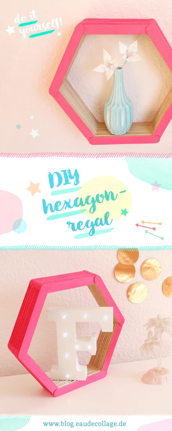 DIY HEXAGON-REGAL SELBER BAUEN OHNE WERKZEUG