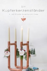 DIY Kerzenständer aus Kupferrohr ... mit Last-Last-Last-Minute Adventskranz-Idee | Mohntage