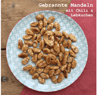 Gebrannte Chili Lebkuchen – Mandeln... mhmhmh!!!