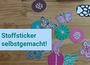 Stoffsticker selber machen.