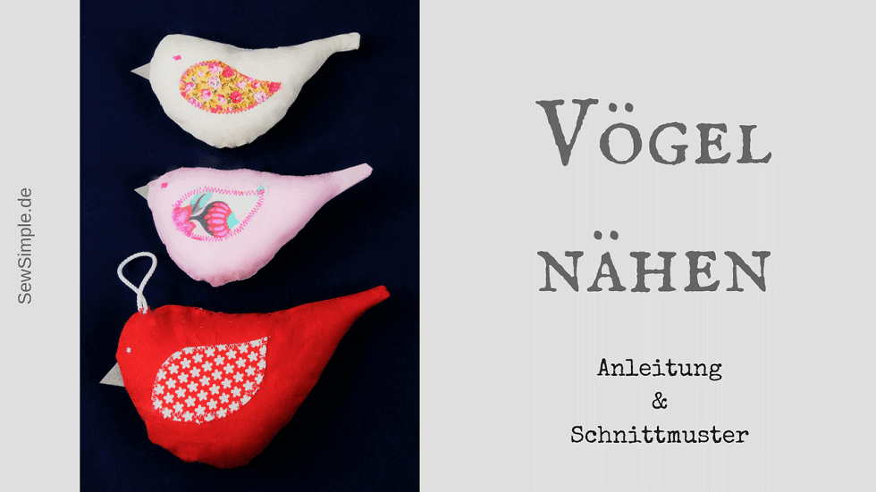Nähvideo: Deko-Vögel aus Stoff nähen | Schnittmuster