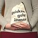 "Stricken geht immer"- ein Statement-Bag