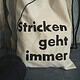 "Stricken geht immer"- ein Statement-Bag