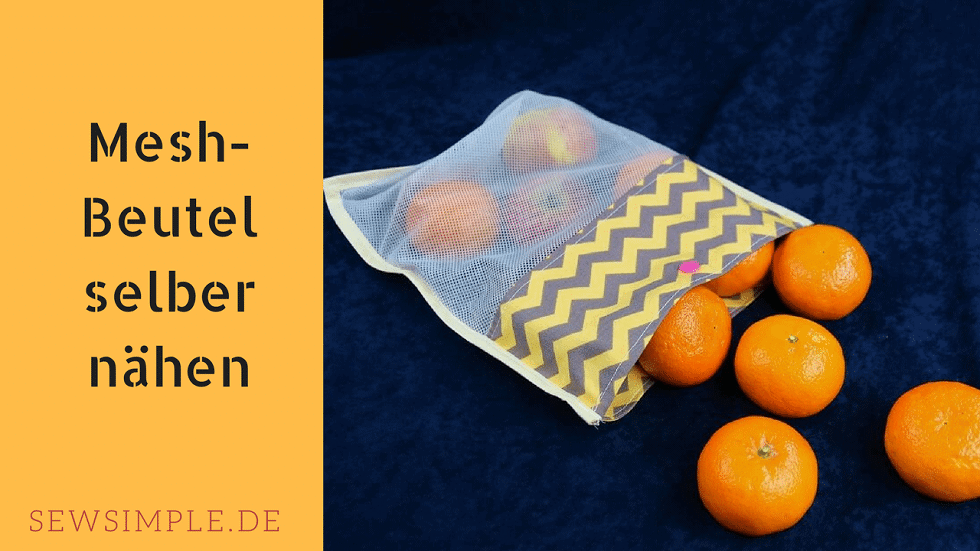 Anleitung: Mesh-Beutel selber nähen