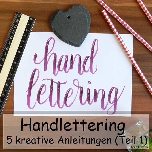 Handlettering: 5 kreative Anleitungen