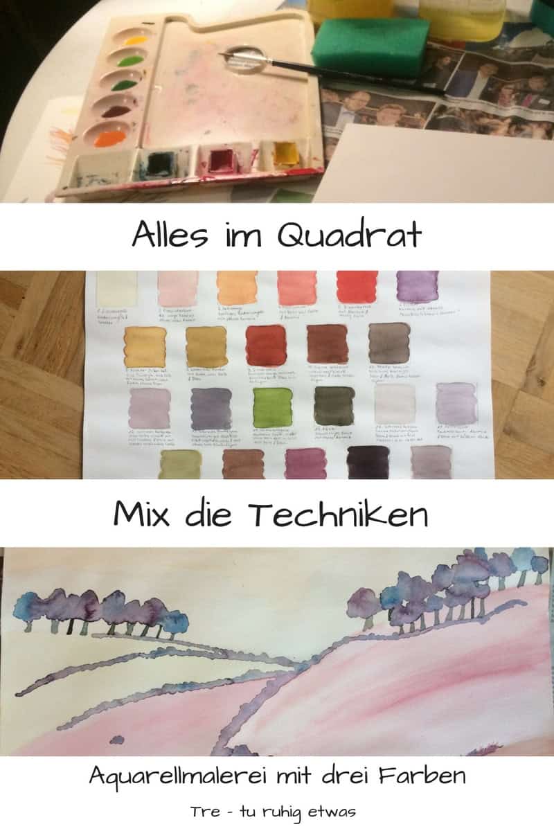 Aquarellmalerei mit 3 Farben Alles im Quadrat / Mix die Techniken